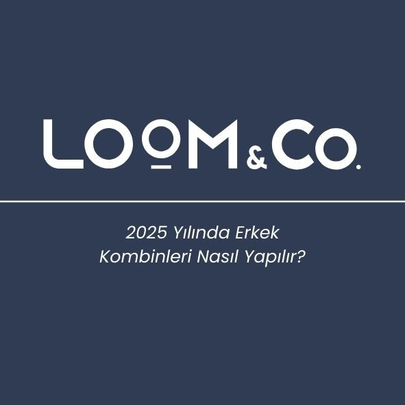 2025 Yılında Erkek Kombinleri Nasıl Yapılır?